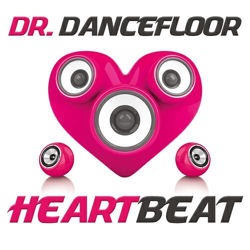 Dr. Dancefloor - Heartbeat (Raverdiago Remix)