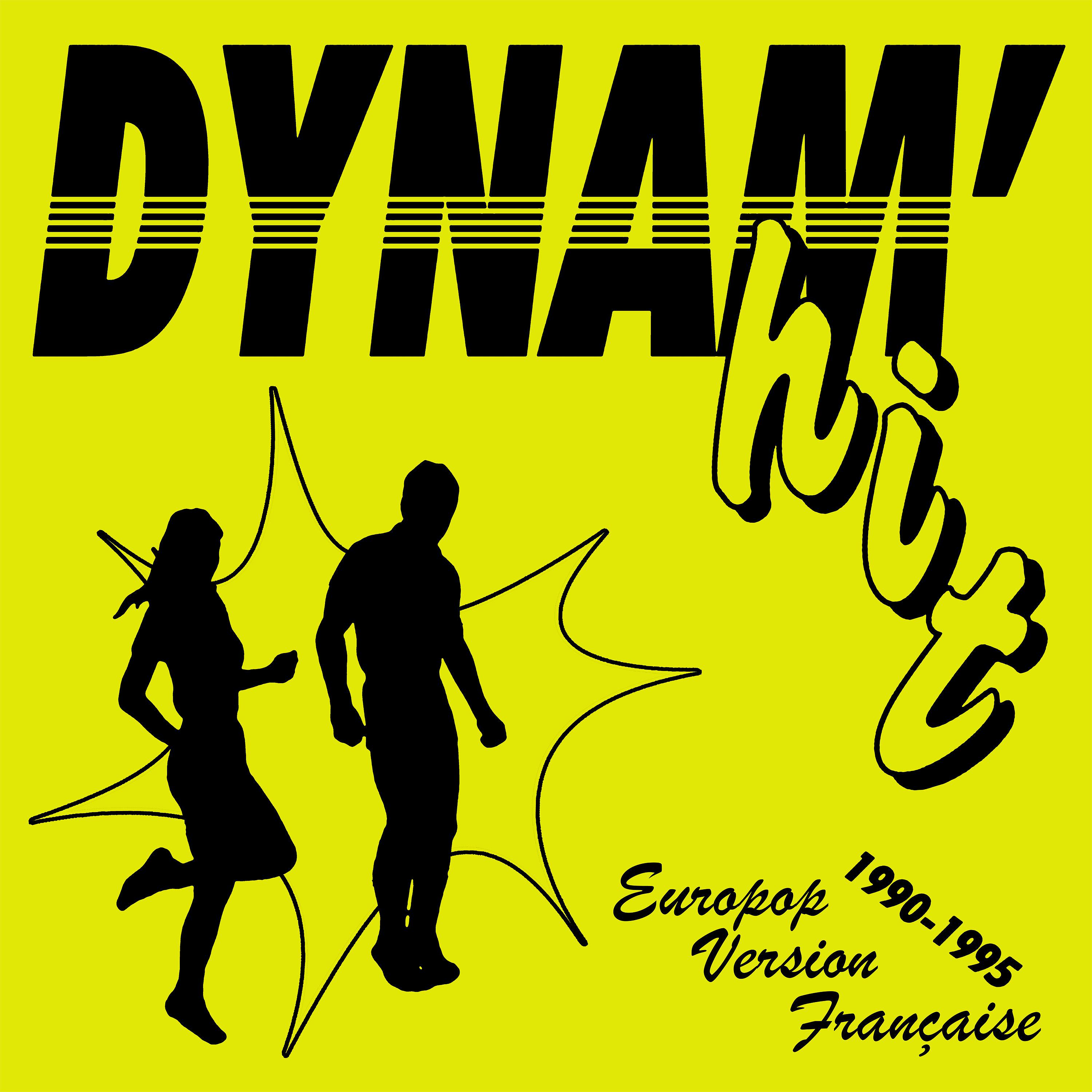 Постер альбома Dynam'Hit - Europop version française