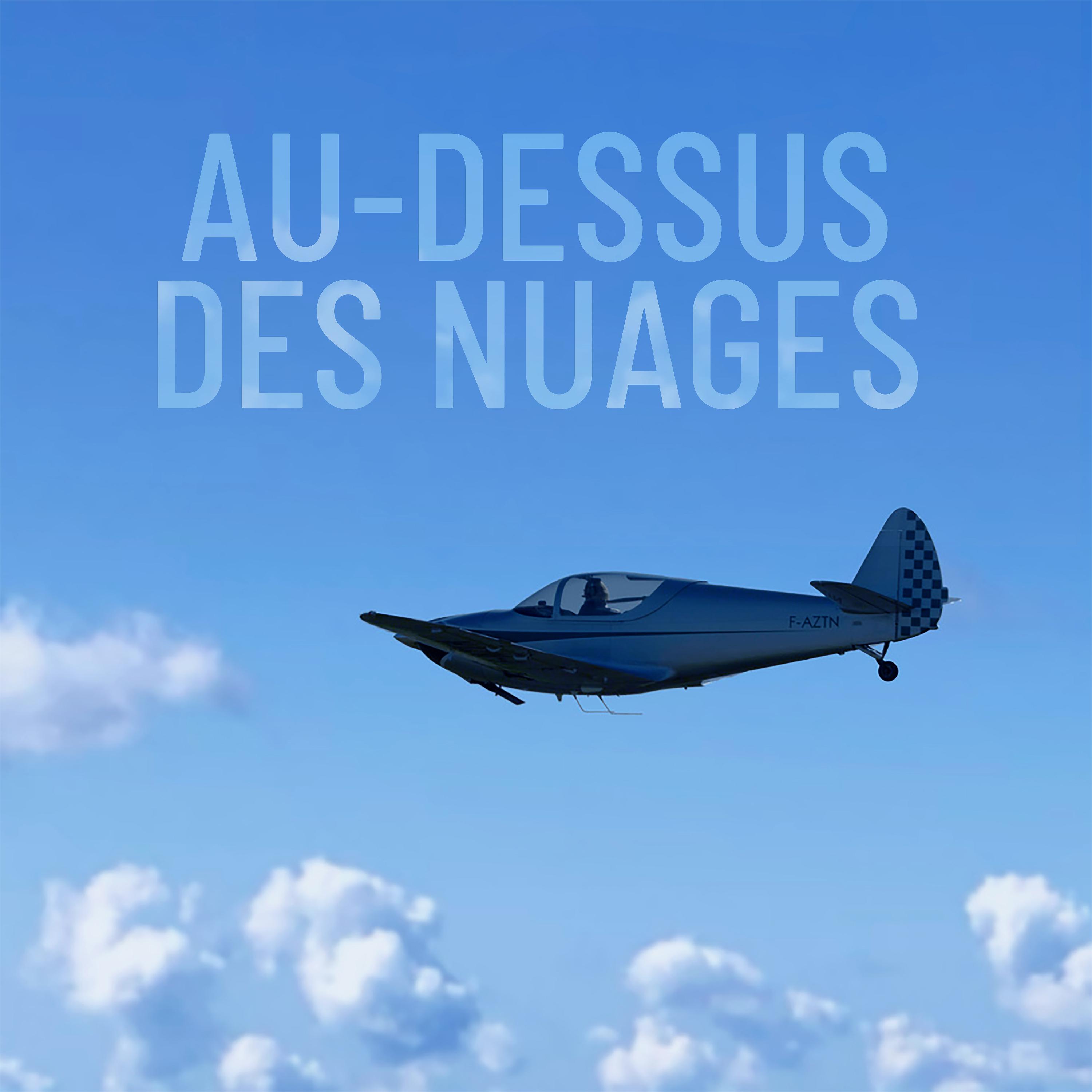 Постер альбома Au-dessus des nuages (Bande originale du film)