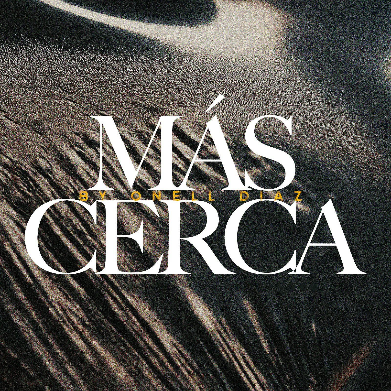 Постер альбома Más Cerca