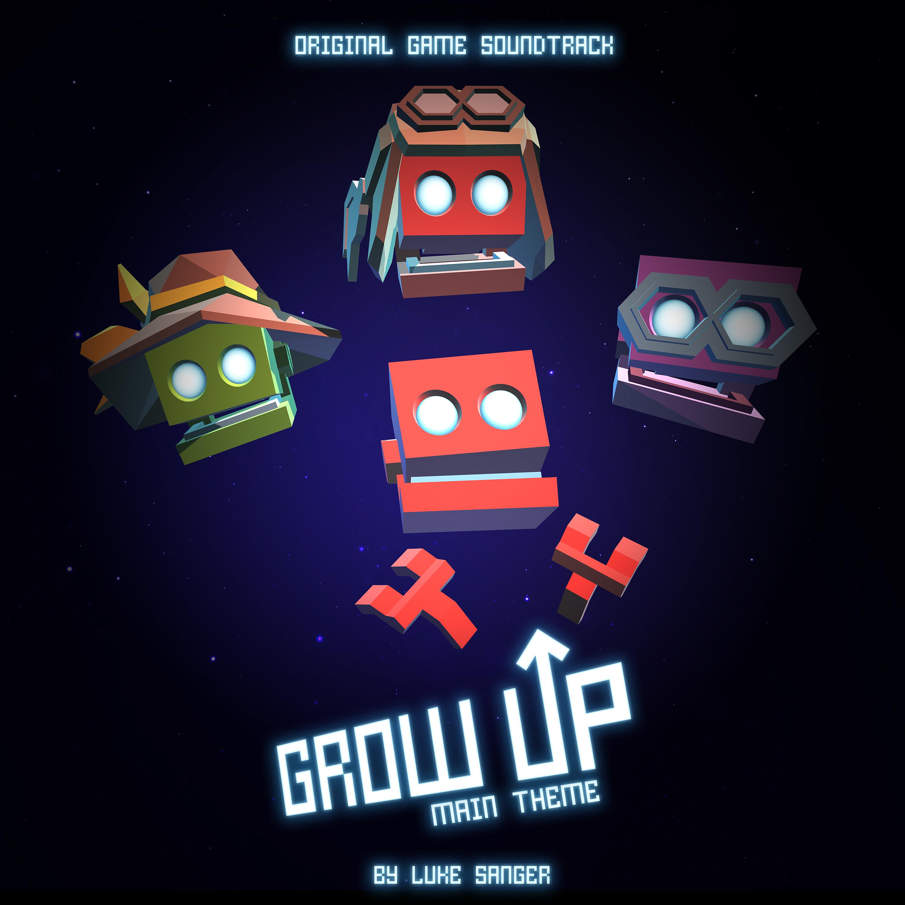 Постер альбома Grow Up (Main Theme) [Original Game Soundtrack]