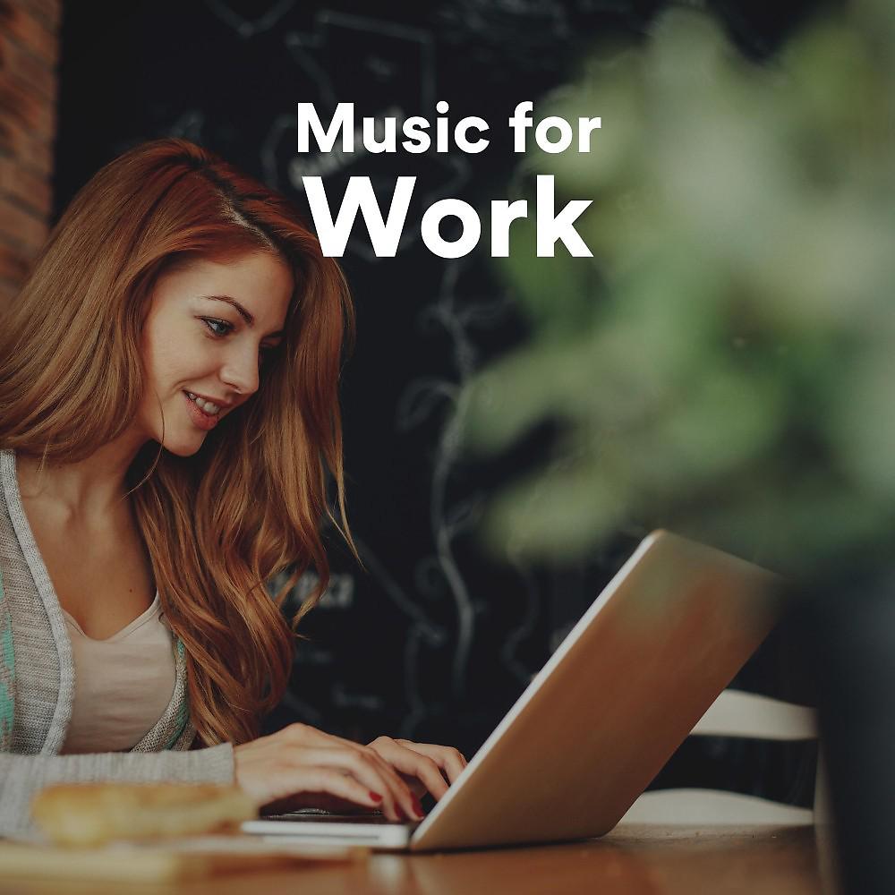 Постер альбома Music for Work