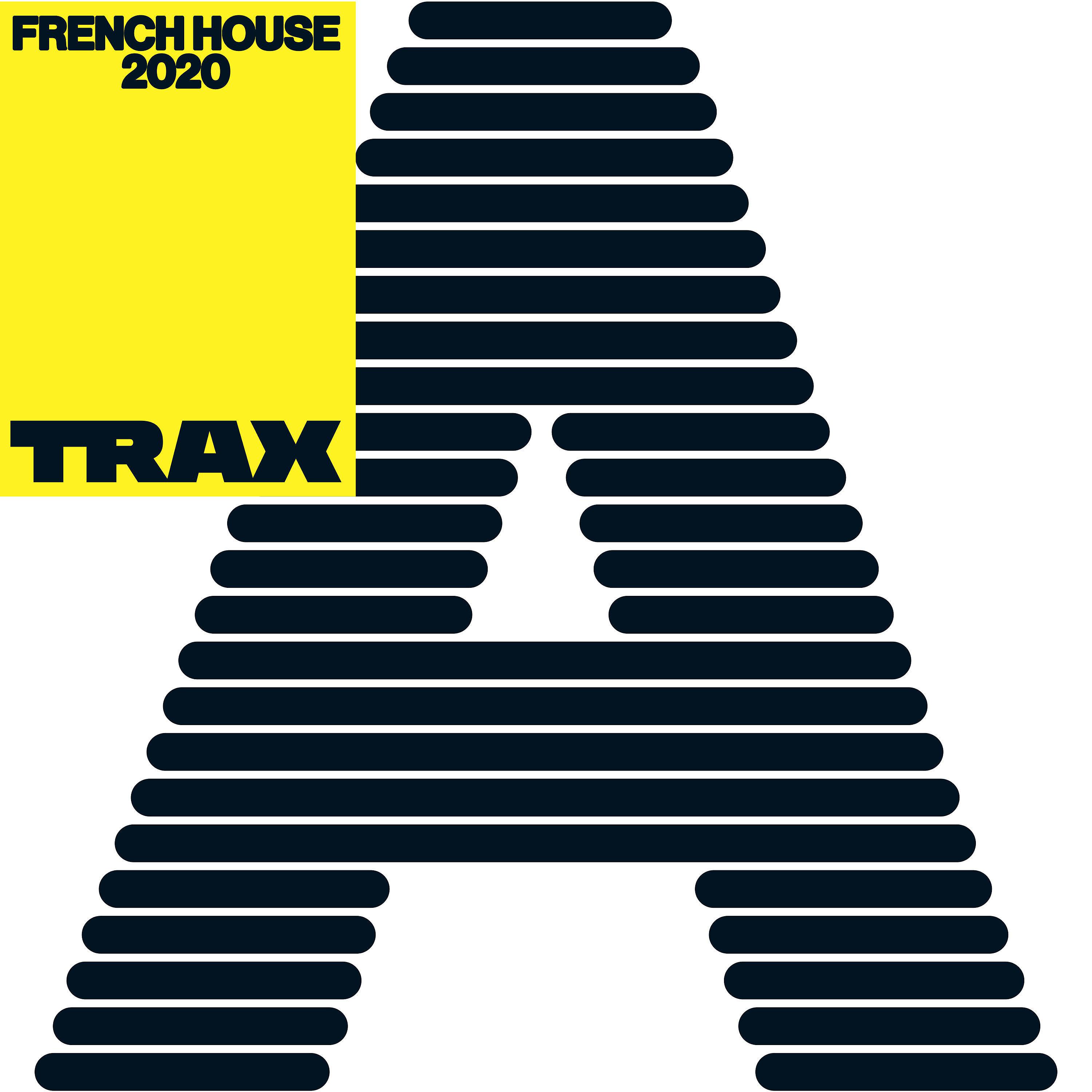 Постер альбома Compilation Trax "French House 2020"