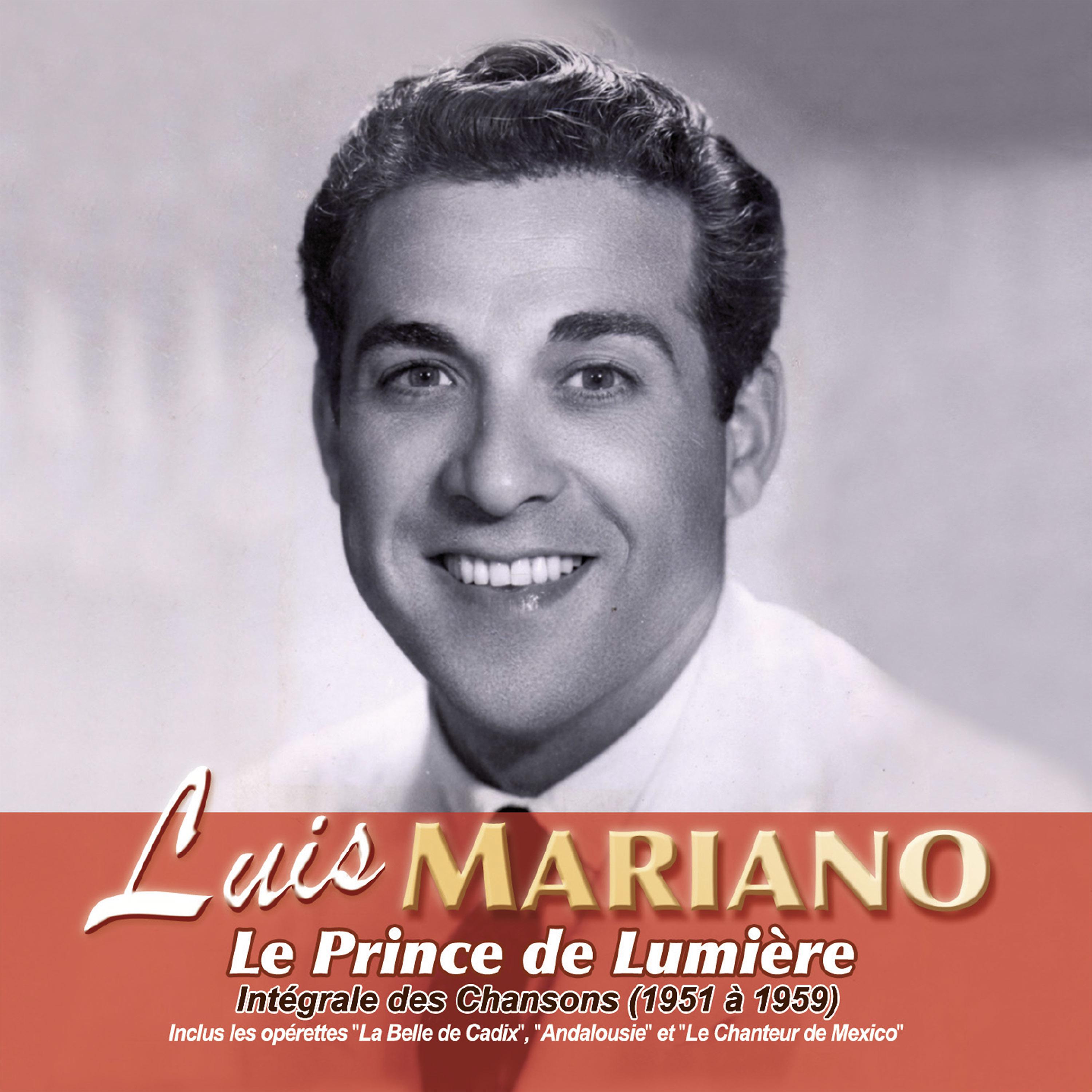 Постер альбома Le Prince de Lumière: Intégrale des chansons (1951 à 1959)