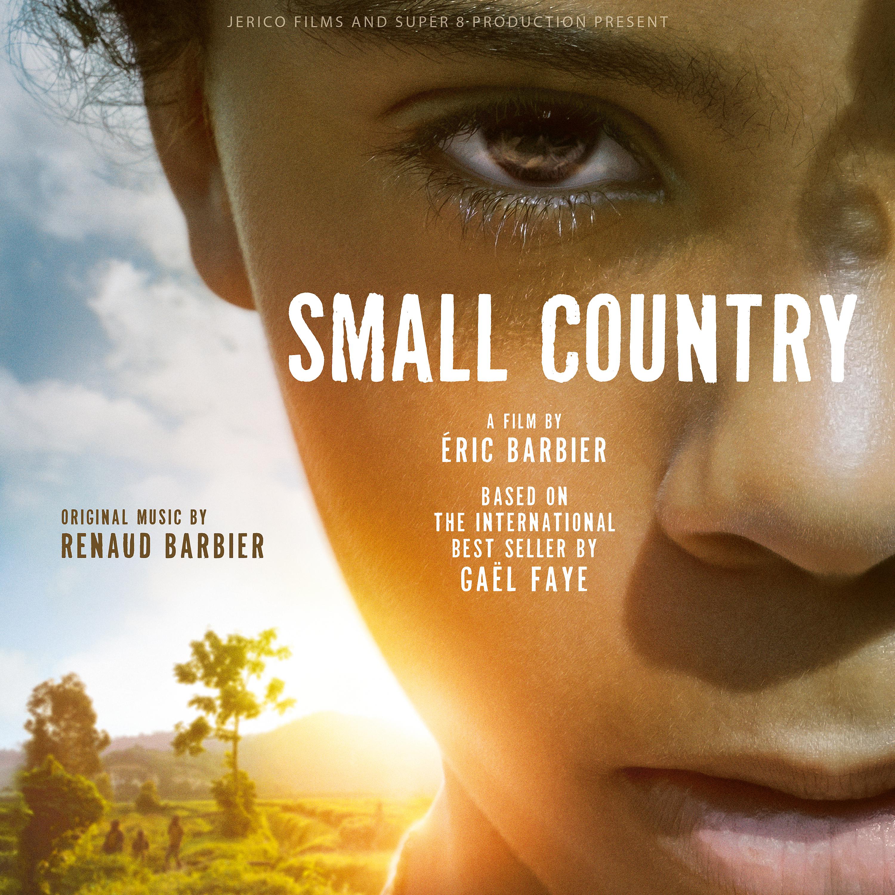 Постер альбома Small Country (Original Motion Picture Soundtrack)