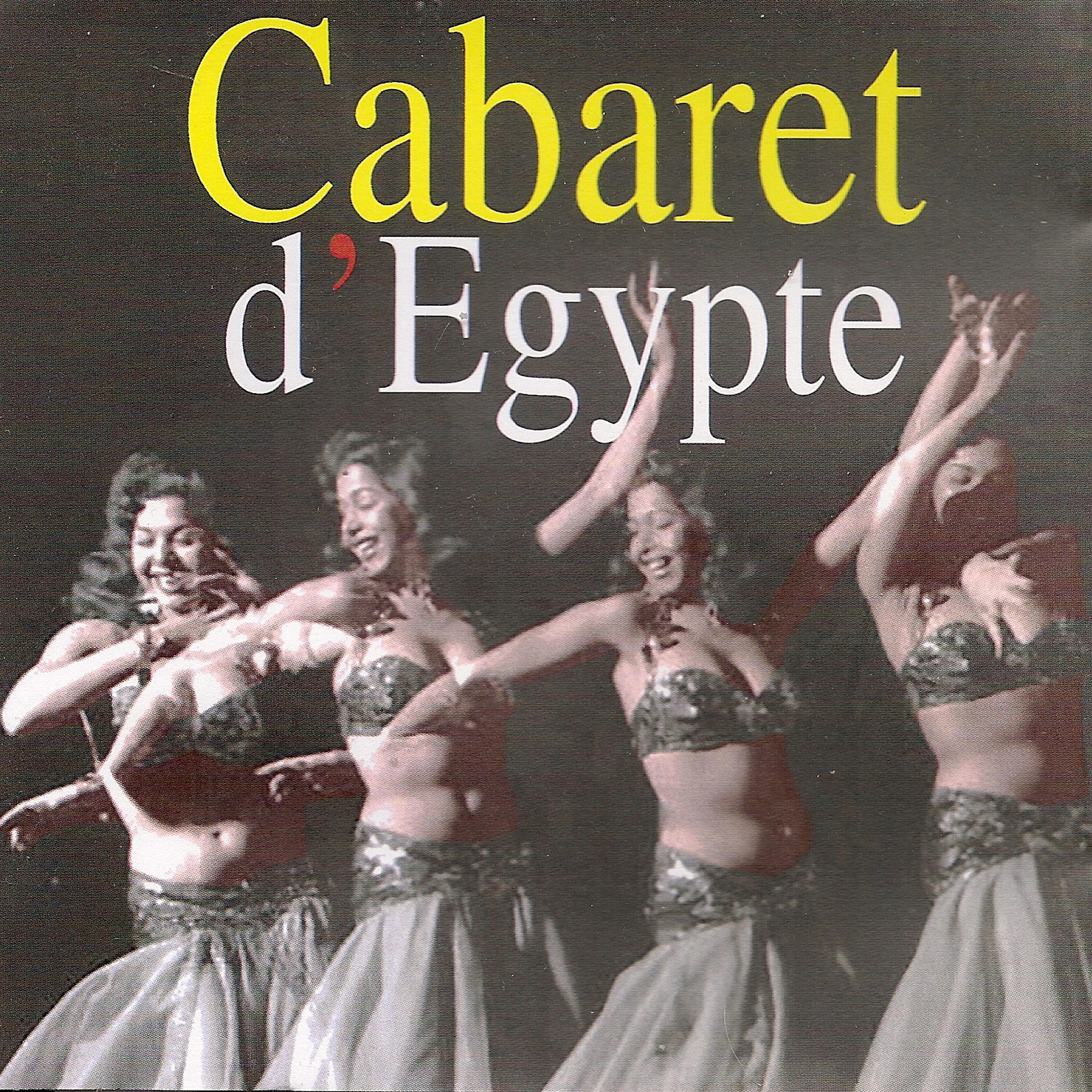 Постер альбома Cabaret d'Egypte