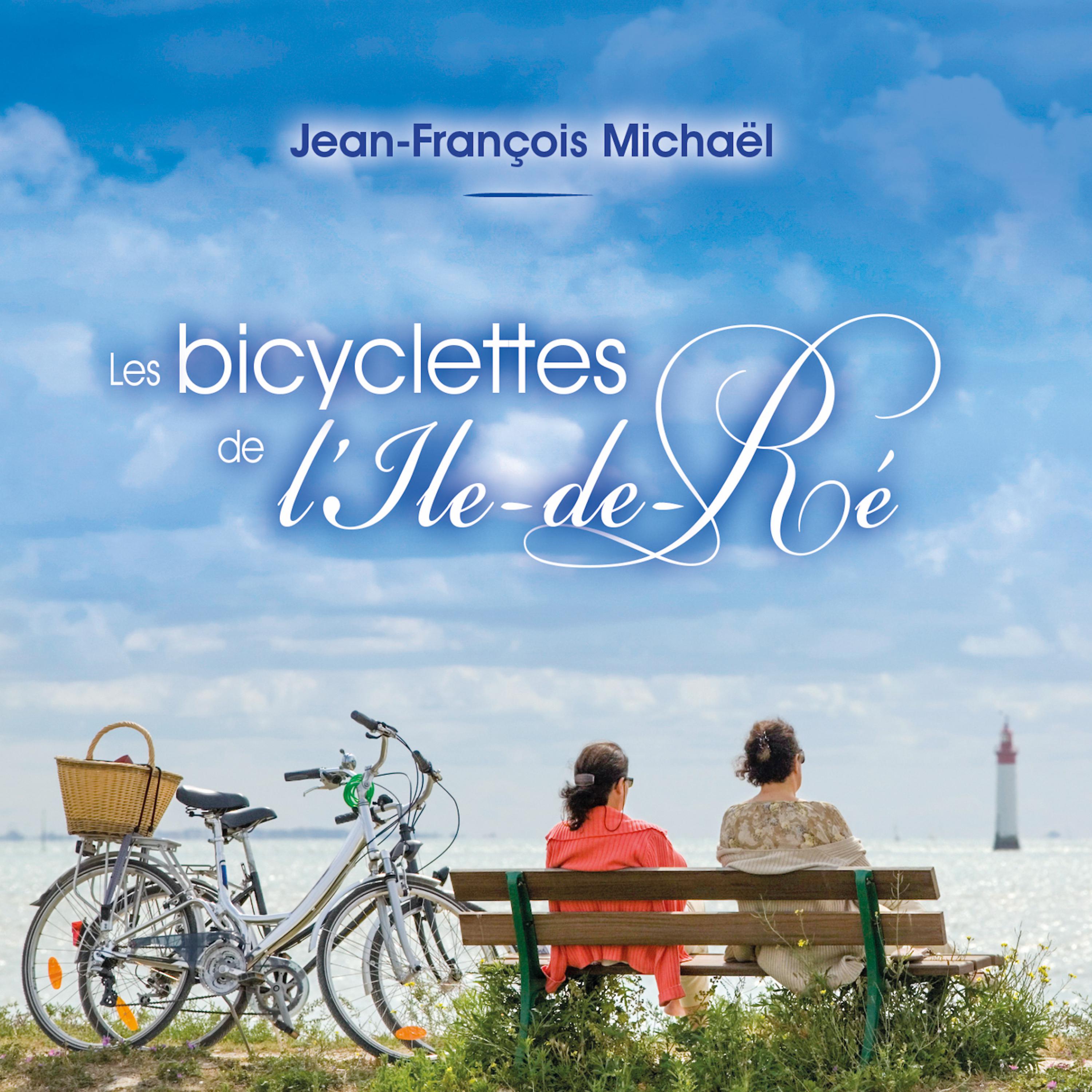 Постер альбома Les bicyclettes de l'île de Ré