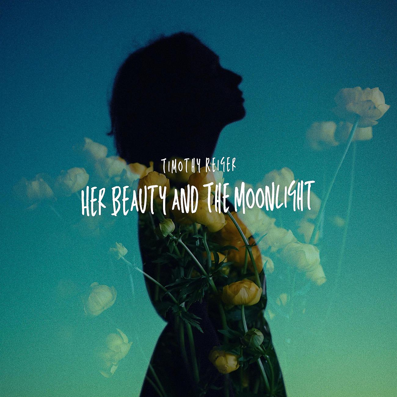 Постер альбома Her Beauty and The Moonlight