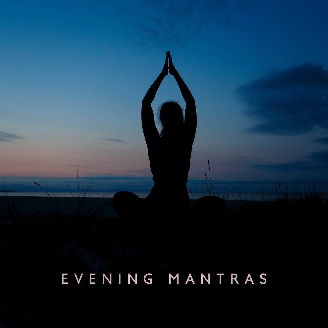 Постер альбома Evening Mantras