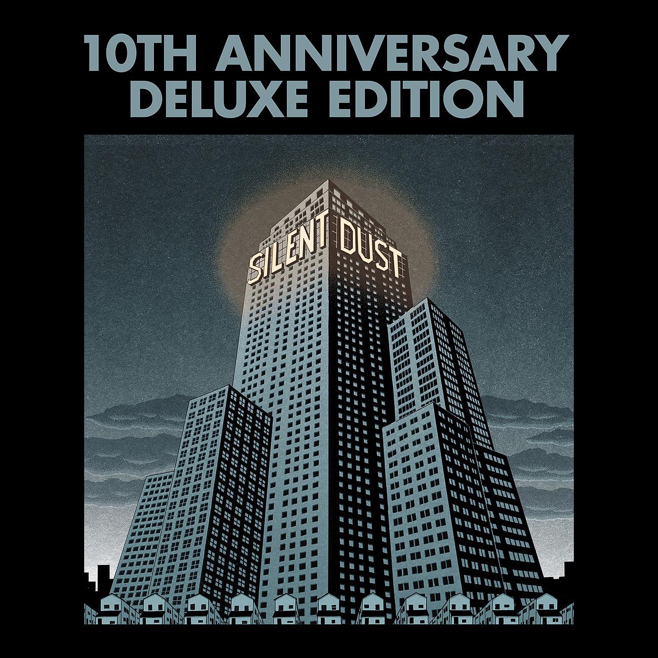 Постер альбома Silent Dust (10th Anniversary Remix EP)