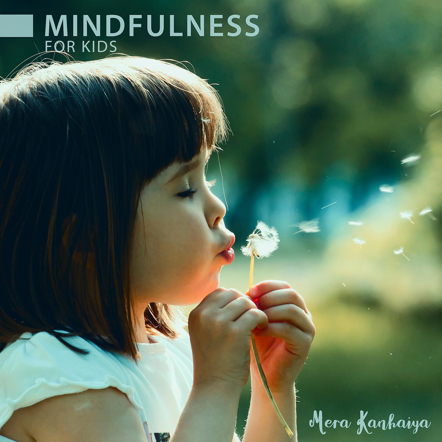 Постер альбома Mindfulness for Kids