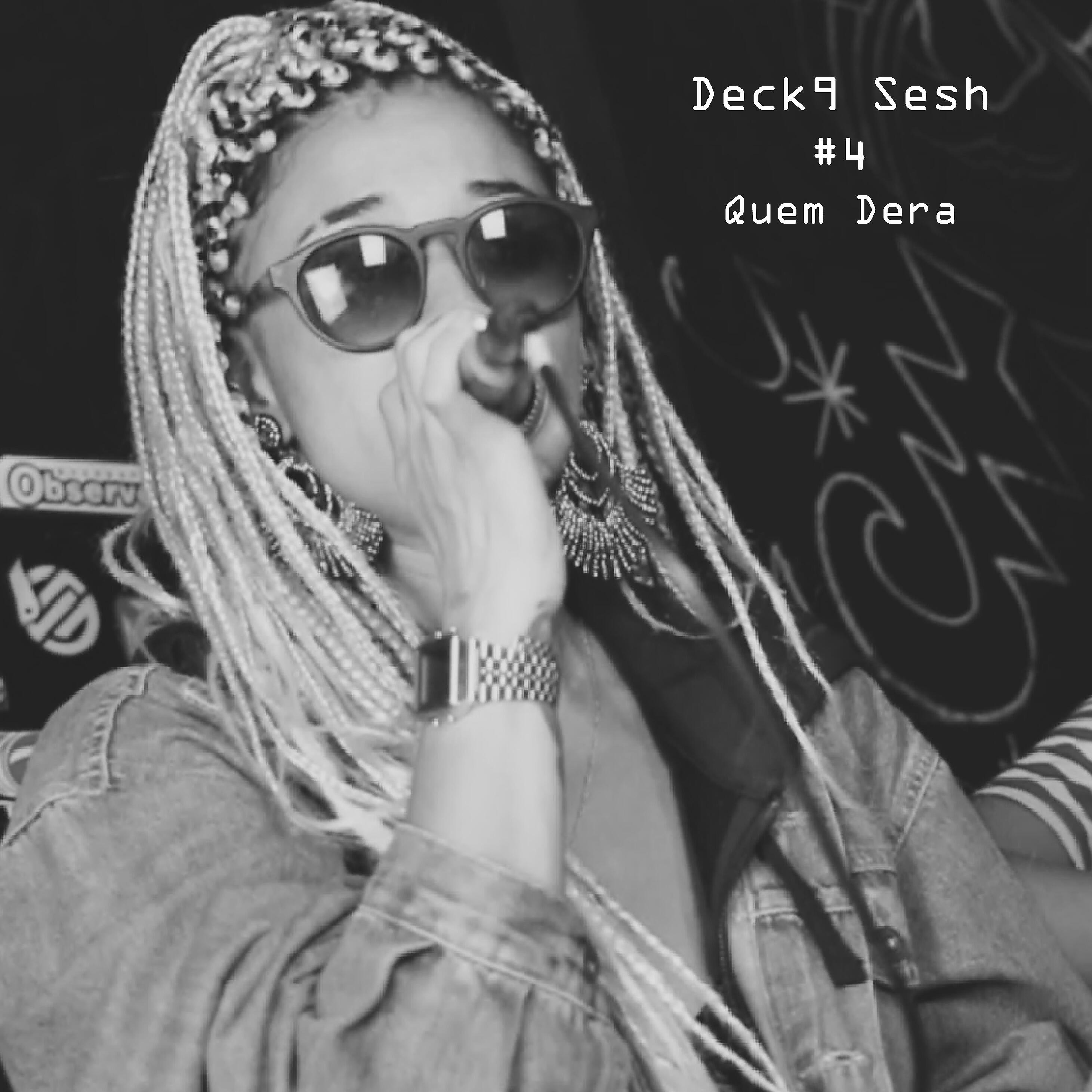 Deck9 - Deck9 Sesh #4: Quem Dera (Acústico)
