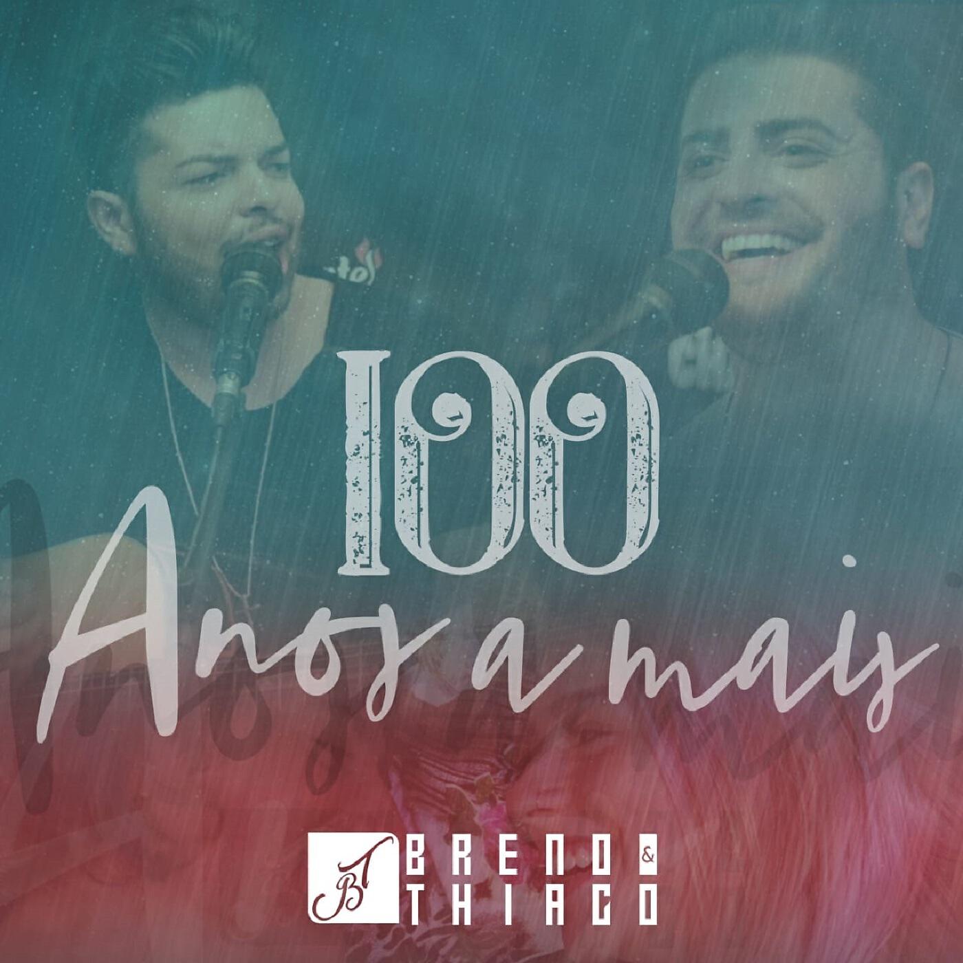 Breno - 100 Anos a Mais