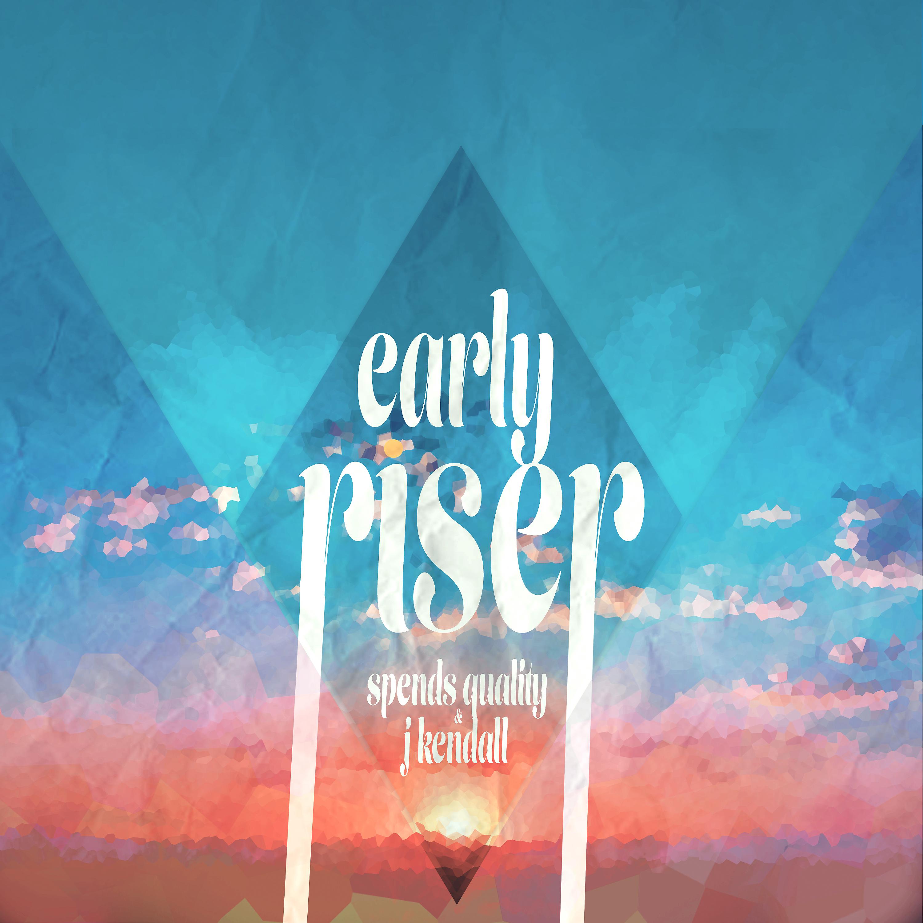 Постер альбома Early Riser