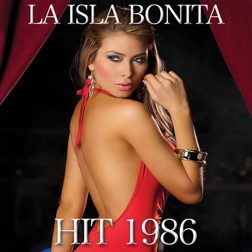 Постер альбома La Isla Bonita (Hit 1986)