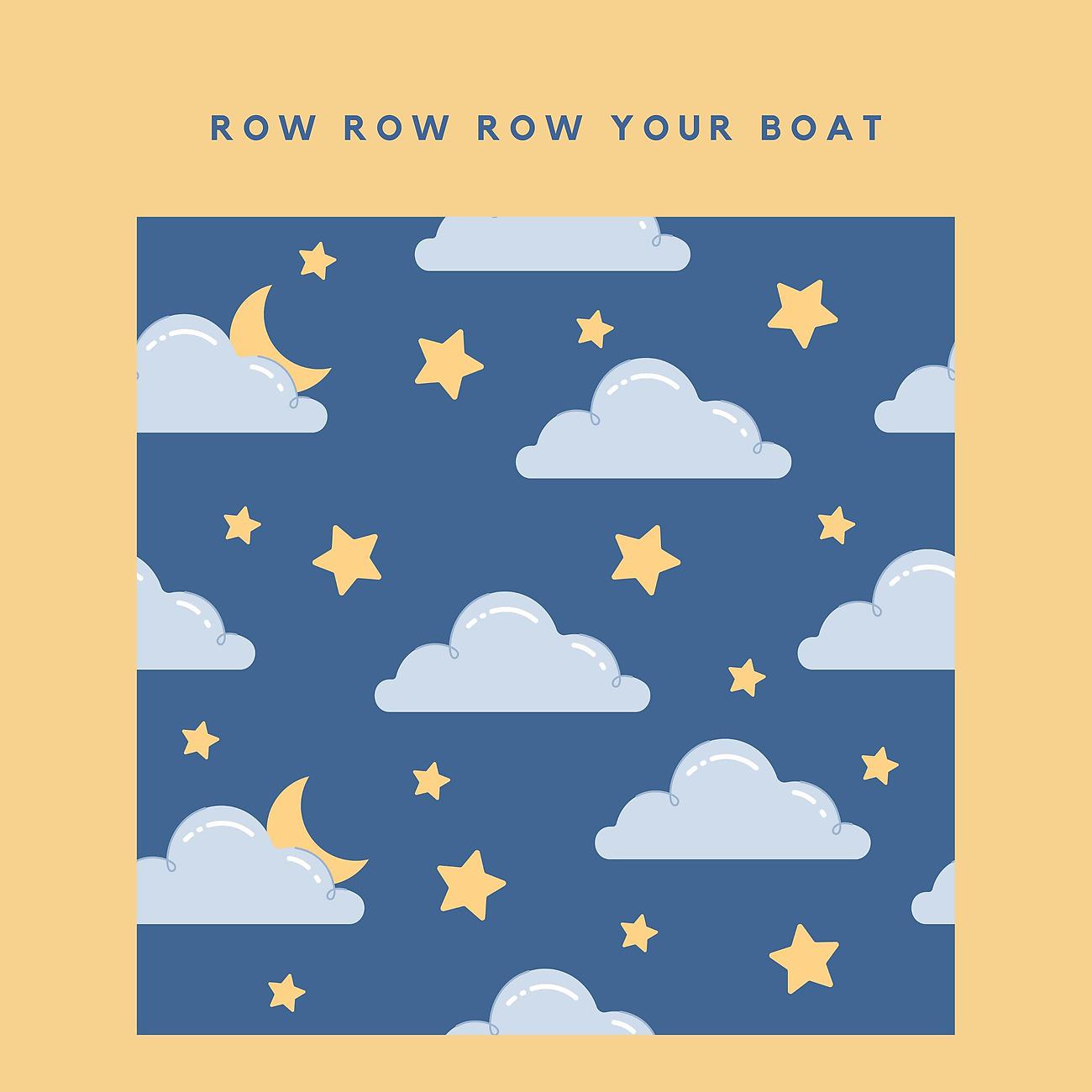Постер альбома Row Row Row Your Boat