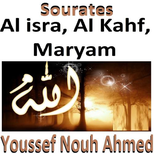 Постер альбома Sourates Al Isra, Al Kahf, Maryam