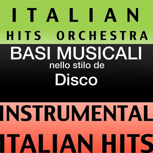 Постер альбома Basi musicale nello stilo dei disco (Instrumental Karaoke Tracks)