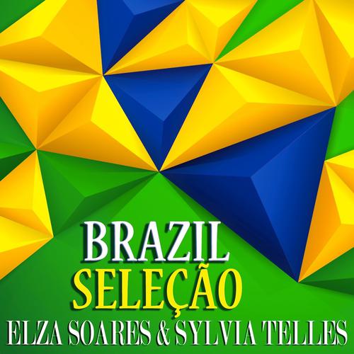 Постер альбома Brasil Seleção (Sound do Brasil)