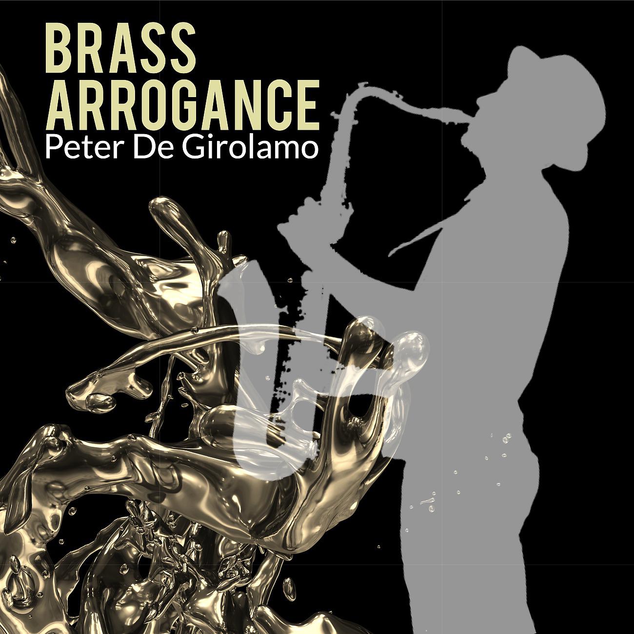 Постер альбома Brass Arrogance
