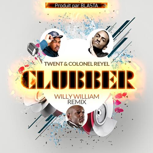 Twent - Clubber Remix (Willy William Remix)