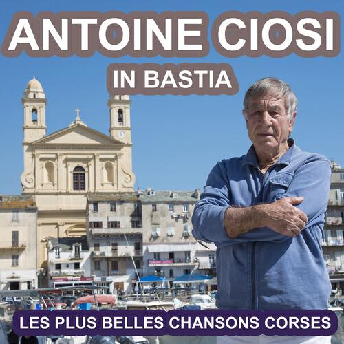 ANTOINE CIOSI - L'odori di Bastia