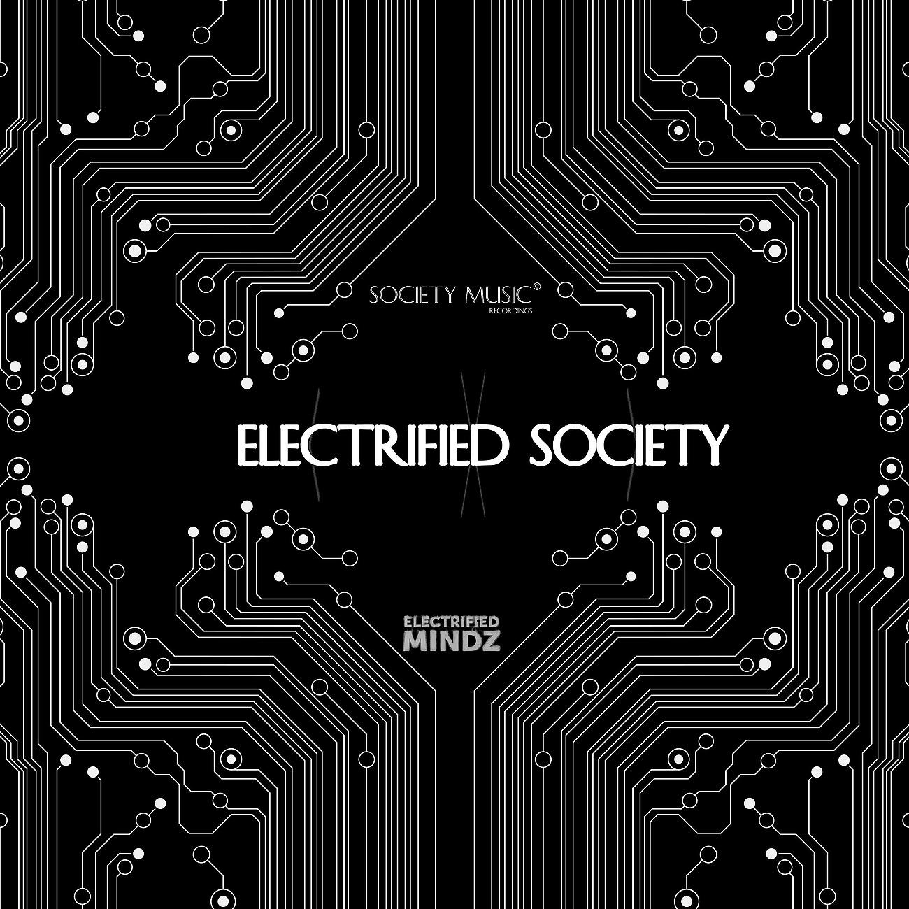 Постер альбома Electrified Society