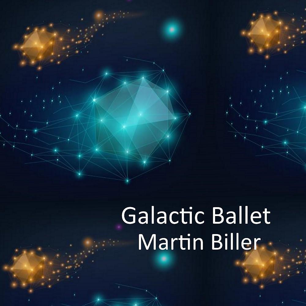 Постер альбома Galactic Ballet