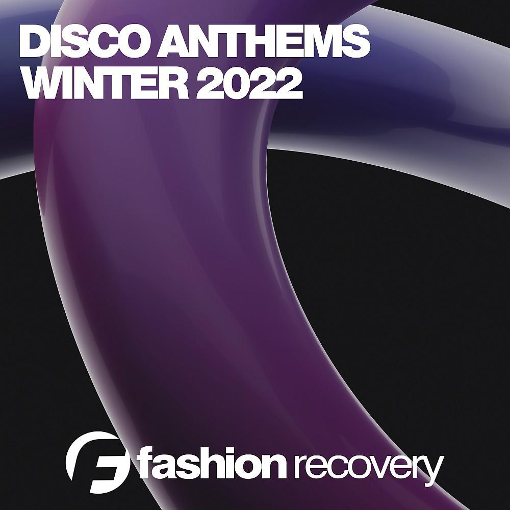 Постер альбома Disco Anthems Winter 2022