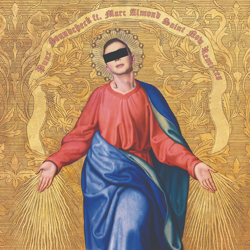 Постер альбома Saint Now (Remixes)