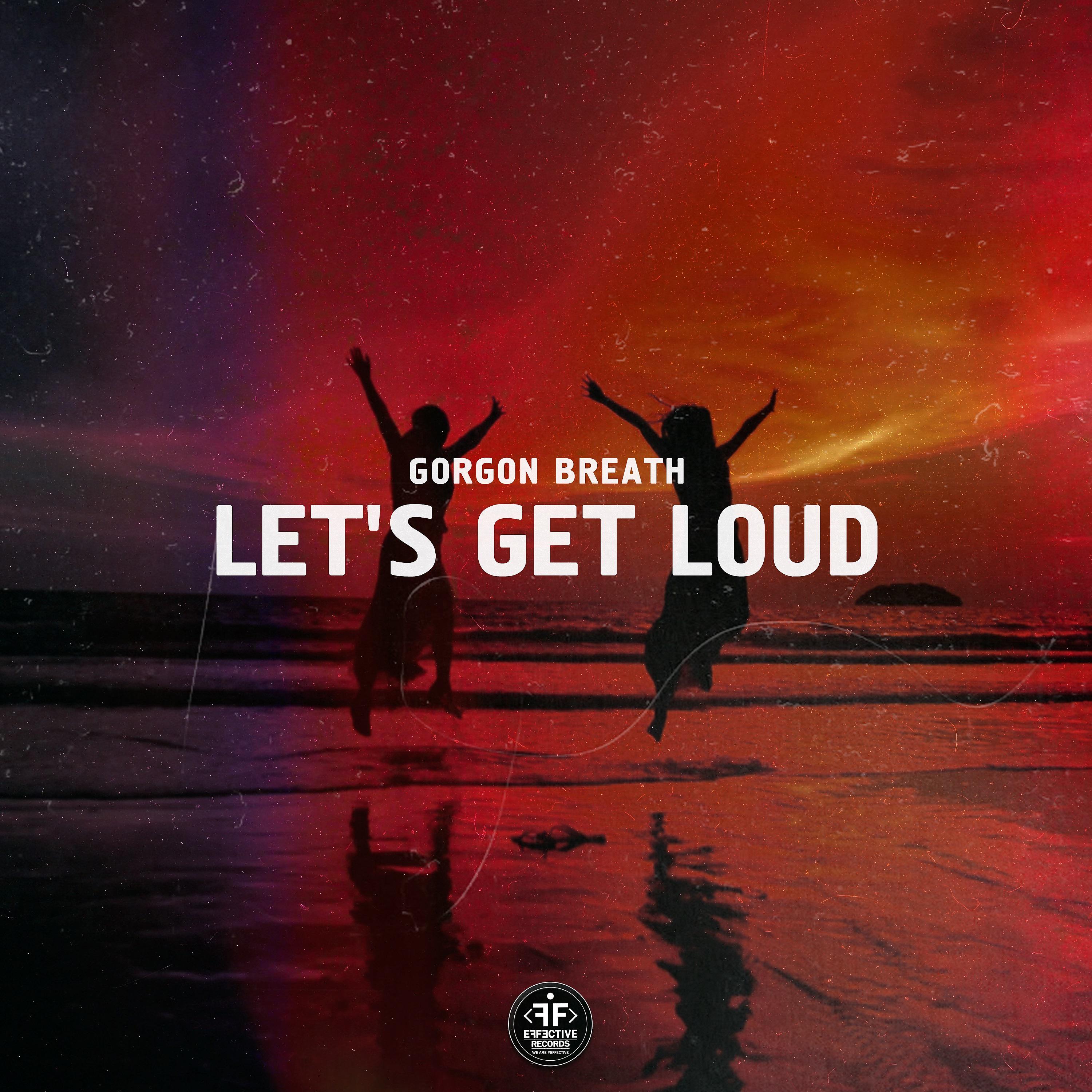 Постер альбома Let's Get Loud