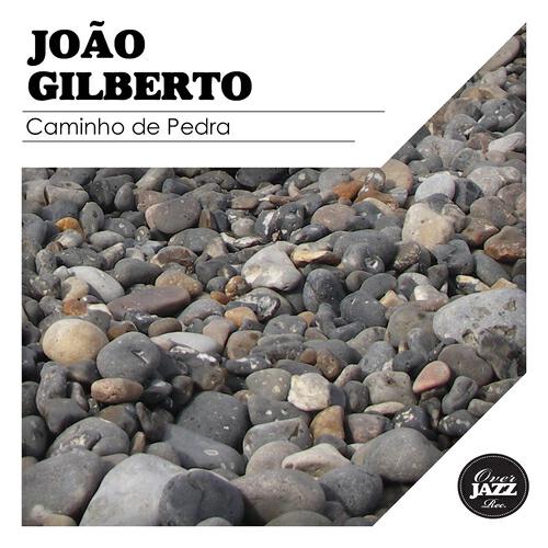 Joao Gilberto - Rosinha