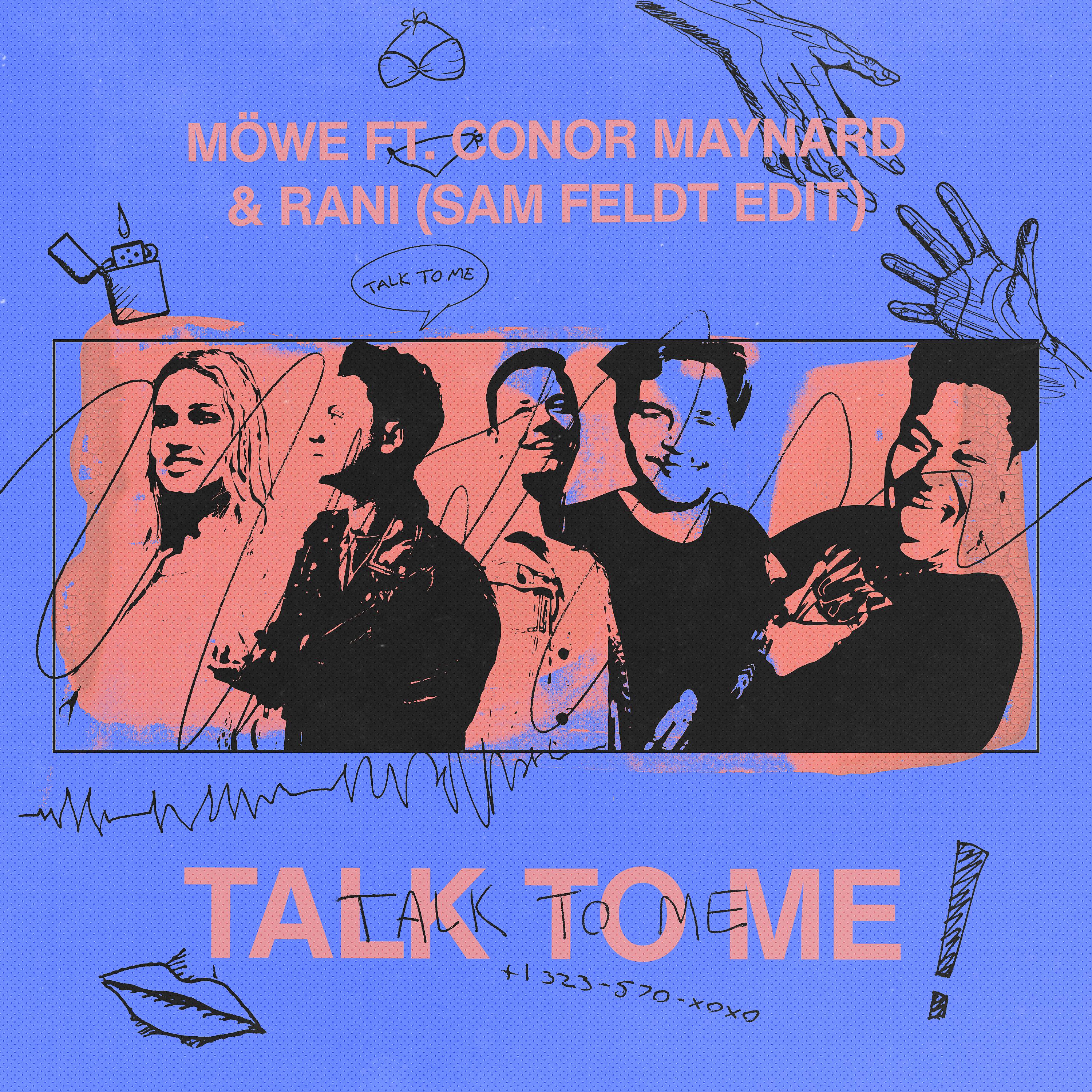 Постер альбома Talk to Me (feat. Conor Maynard & RANI) (Sam Feldt Edit)