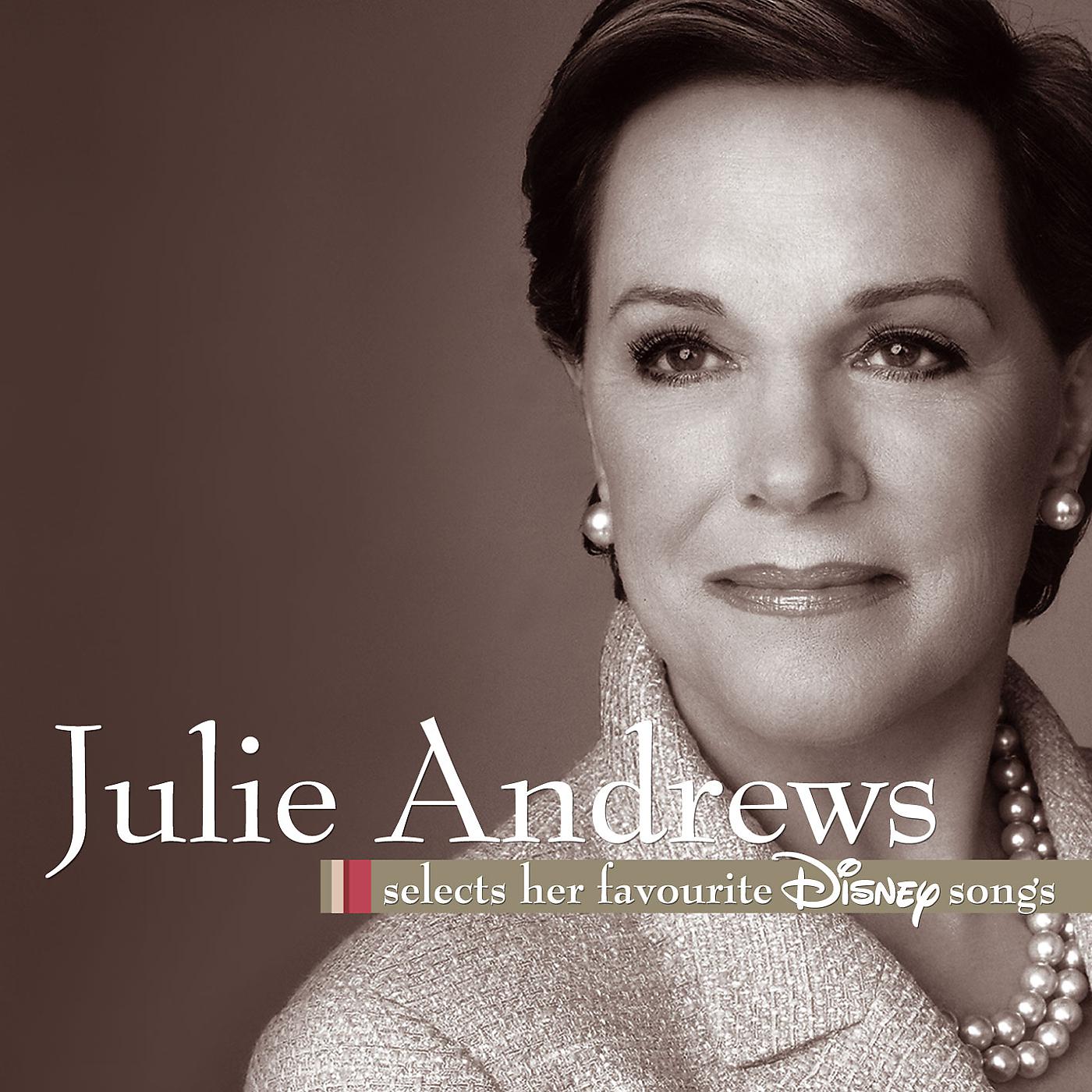Постер альбома Julie Andrews Selects Her Favourite Disney Songs