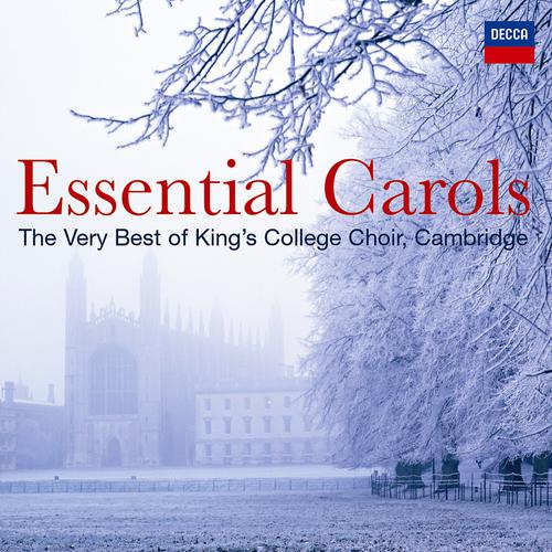 The Choir of King's College, Cambridge - Anonymous: Unto Us Is Born A Son