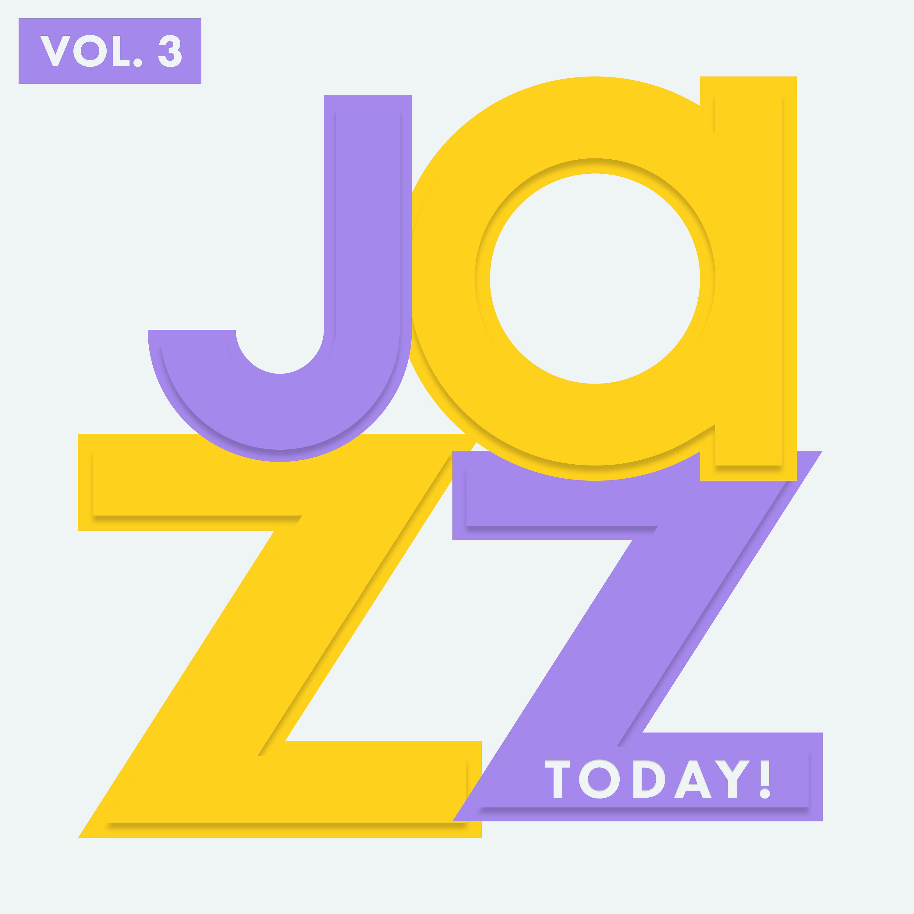 Постер альбома Jazz Today, Vol. 3
