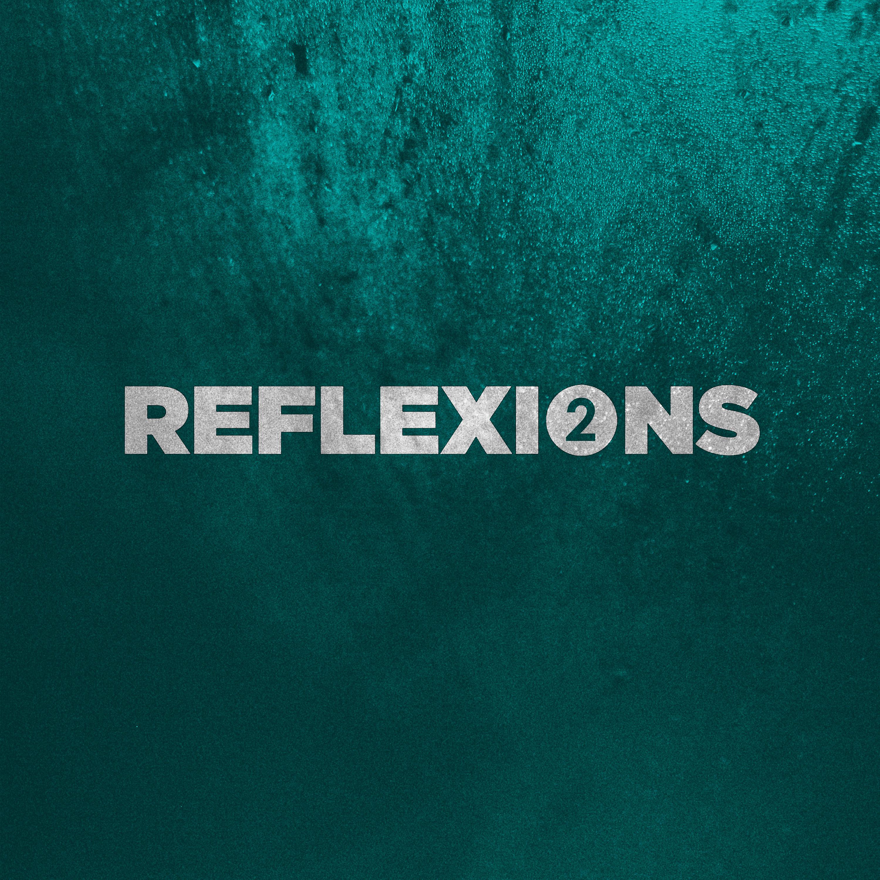 Постер альбома Reflexions 2