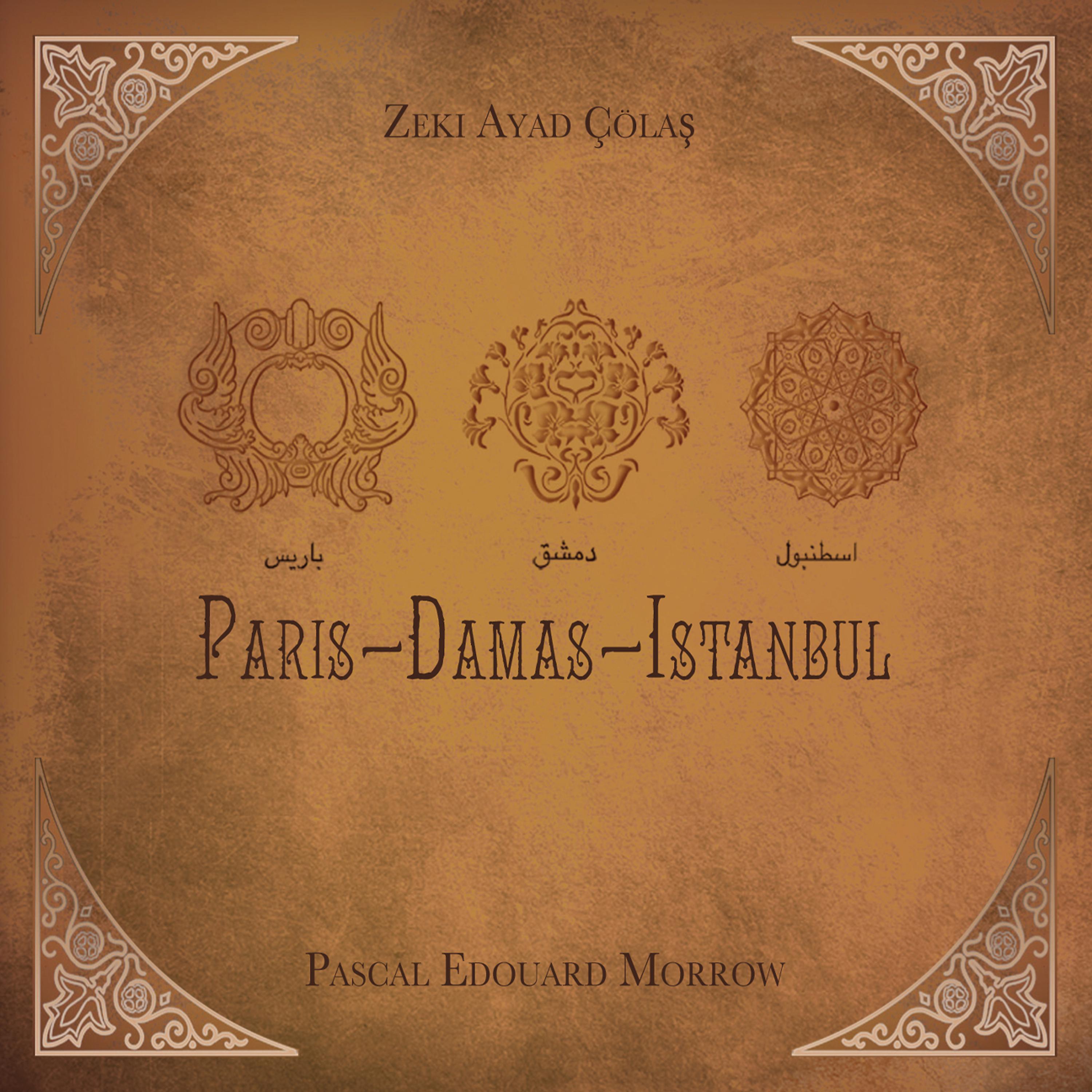 Постер альбома Paris-Damas-Istanbul