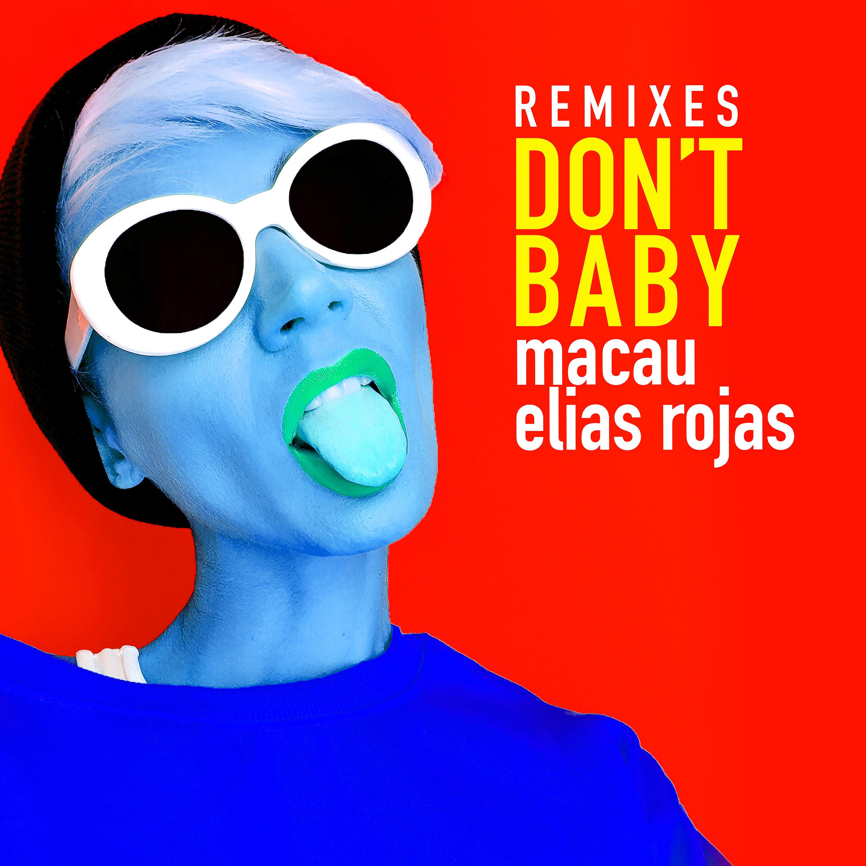 Постер альбома Don't Baby (Remixes)