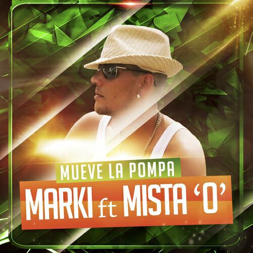 Marki - Mueve la Pompa (Club Extended)