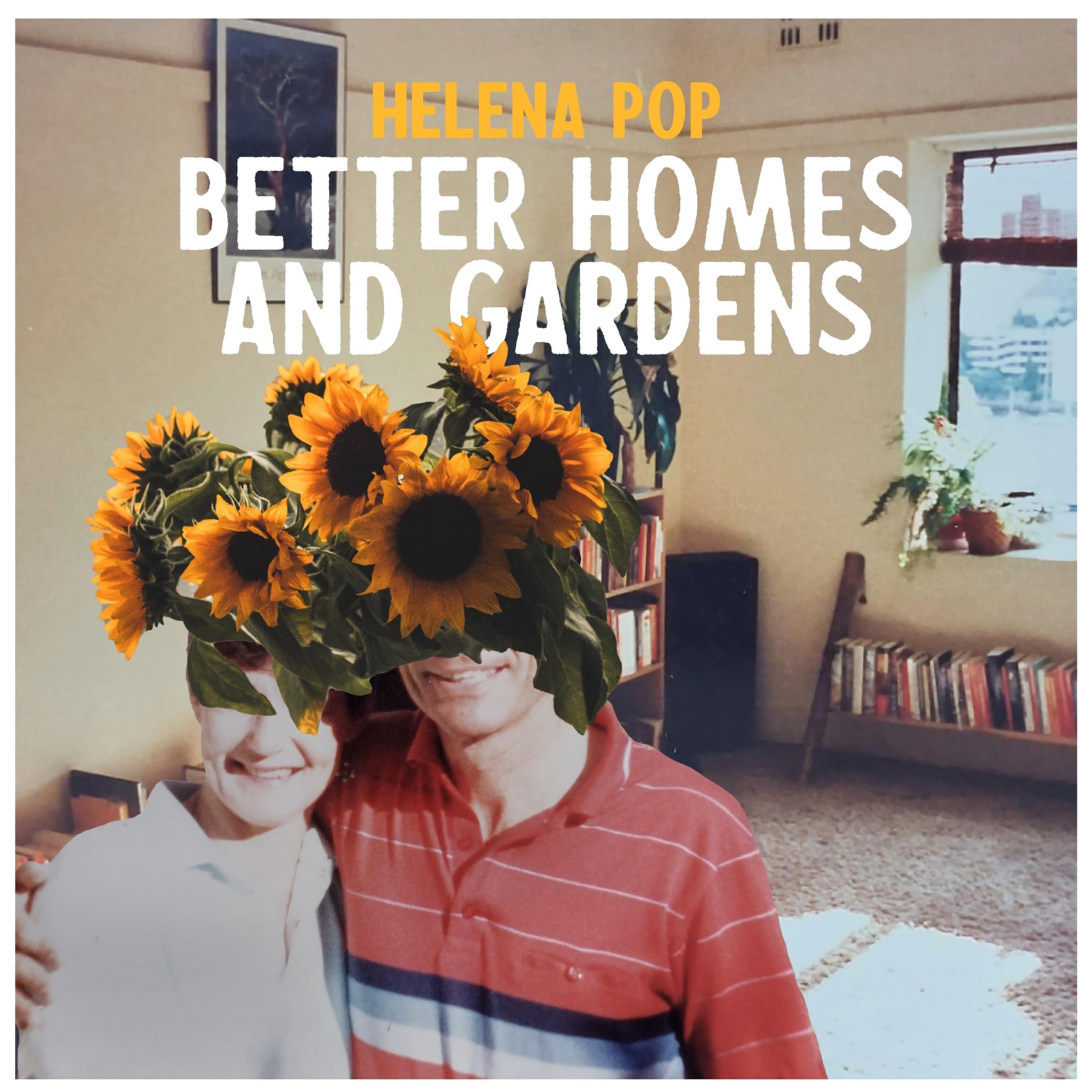 Helena Pop - Better Homes and Gardens