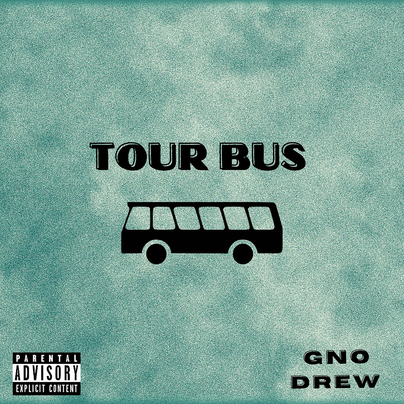 Постер альбома Tour Bus