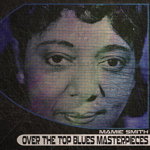 Mamie Smith - Fare Thee Honey Blues (Remastered)