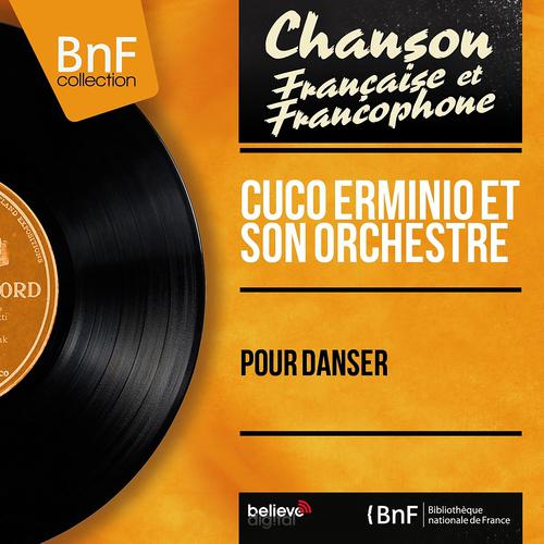 Постер альбома Pour danser (Mono Version)