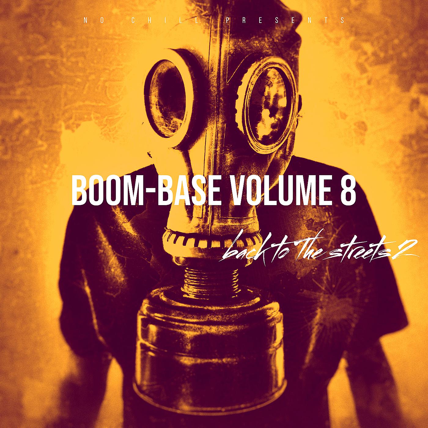 Постер альбома Boom-Base Vol. 8 - Back to the Streets 2
