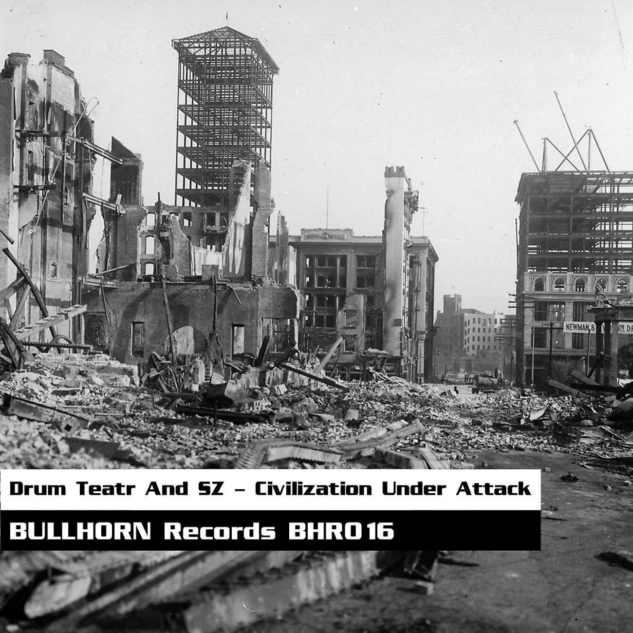Постер альбома Civilization Under Attack