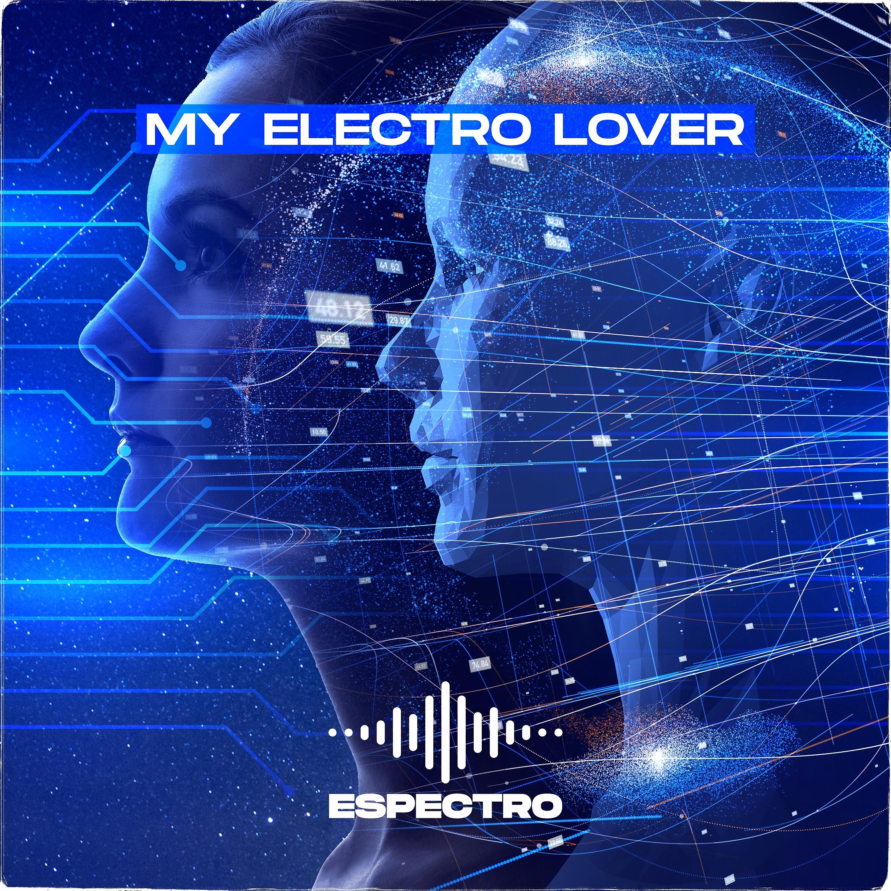 Постер альбома My Electro Lover