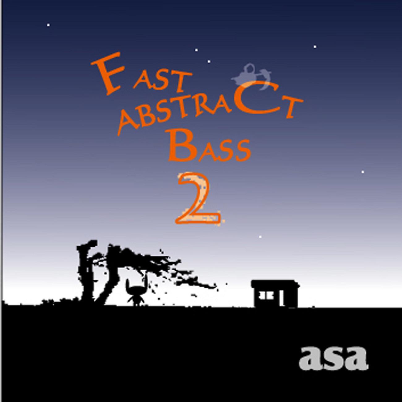 Постер альбома FAST ABSTRACT BASS 2