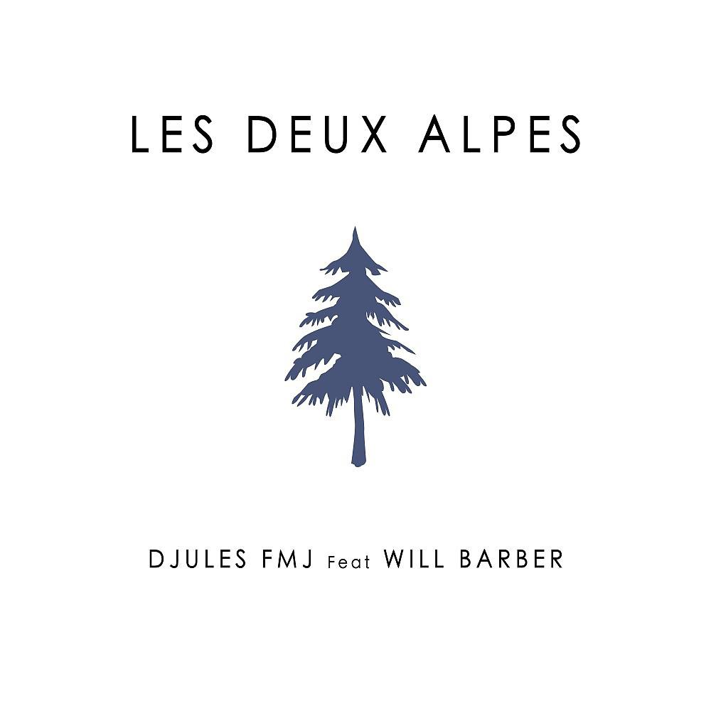 Постер альбома Les deux Alpes