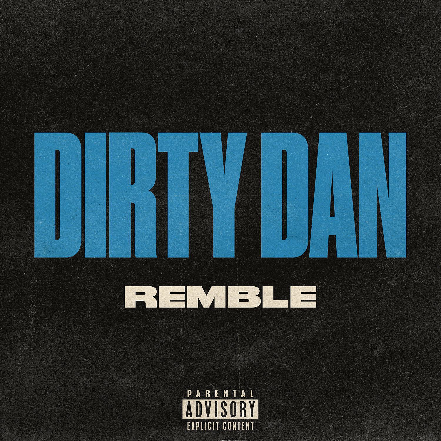 Постер альбома Dirty Dan